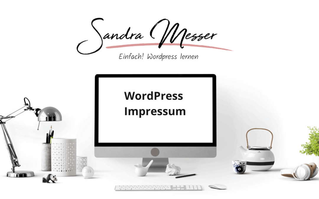 Impressum erstellen mit WordPress!