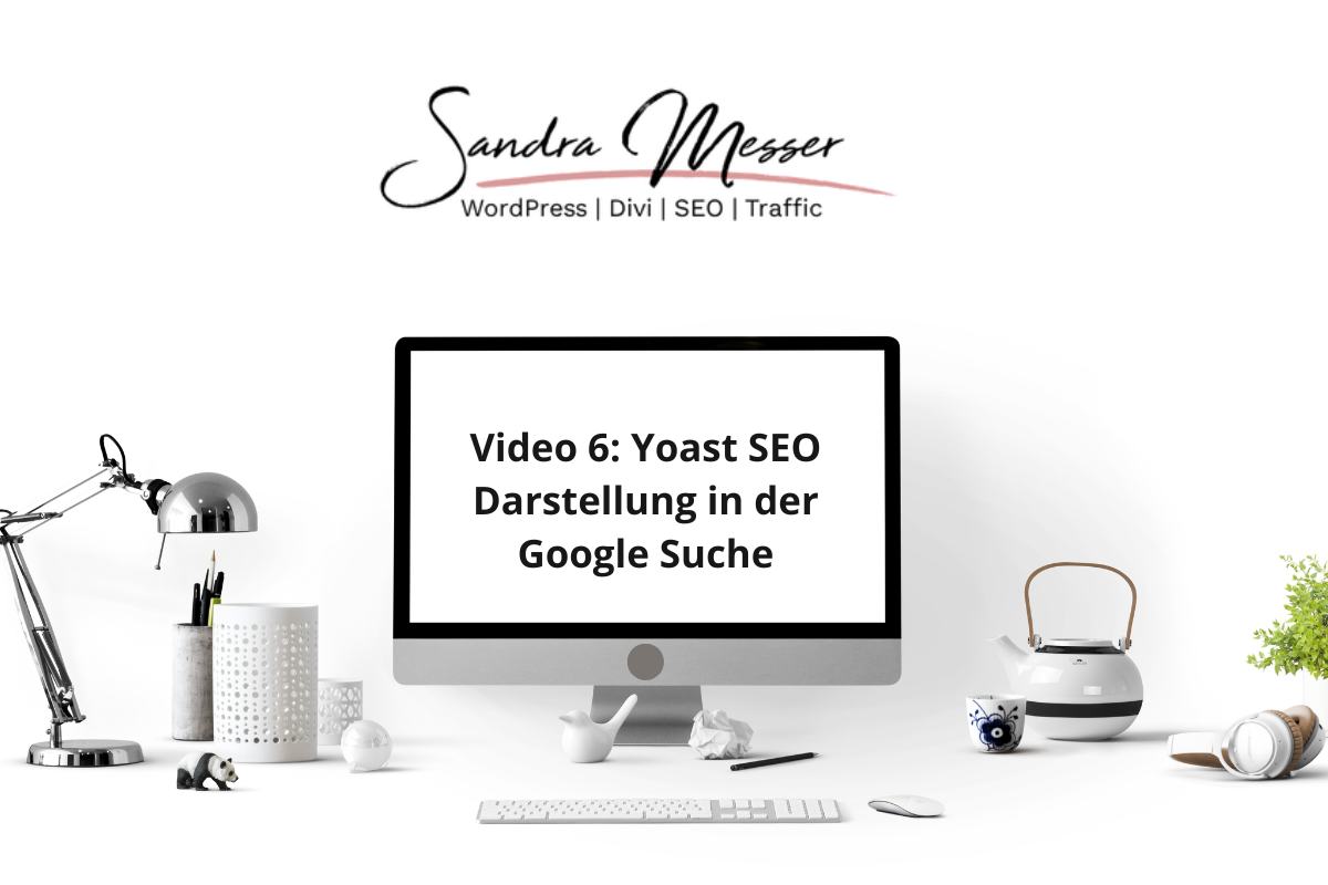 Monitor mit Schriftzug: Video 6 Yoast SEO - Darstellung Google Suche
